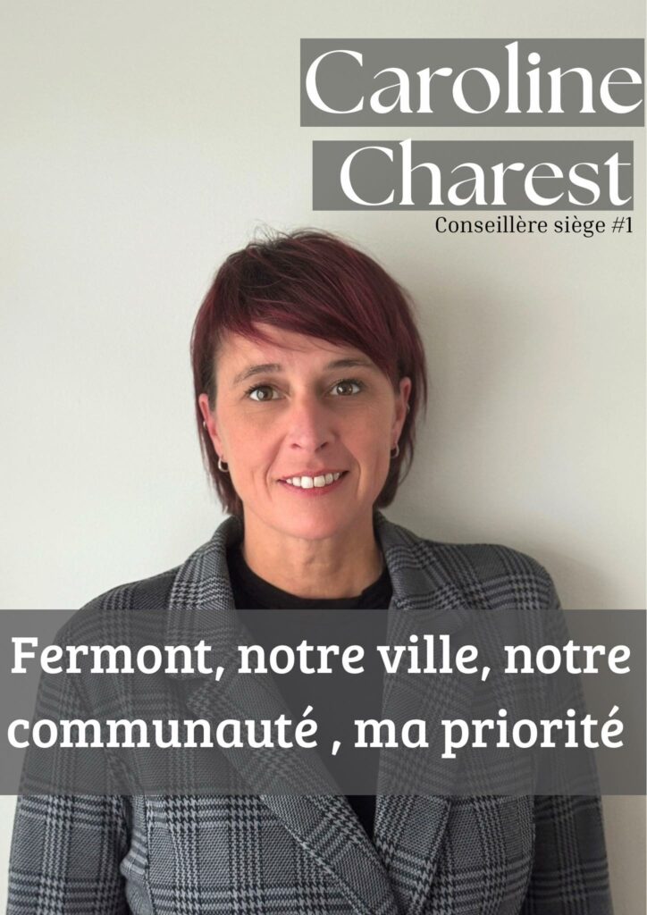 Élections municipales : Caroline Charest se présente au poste 1